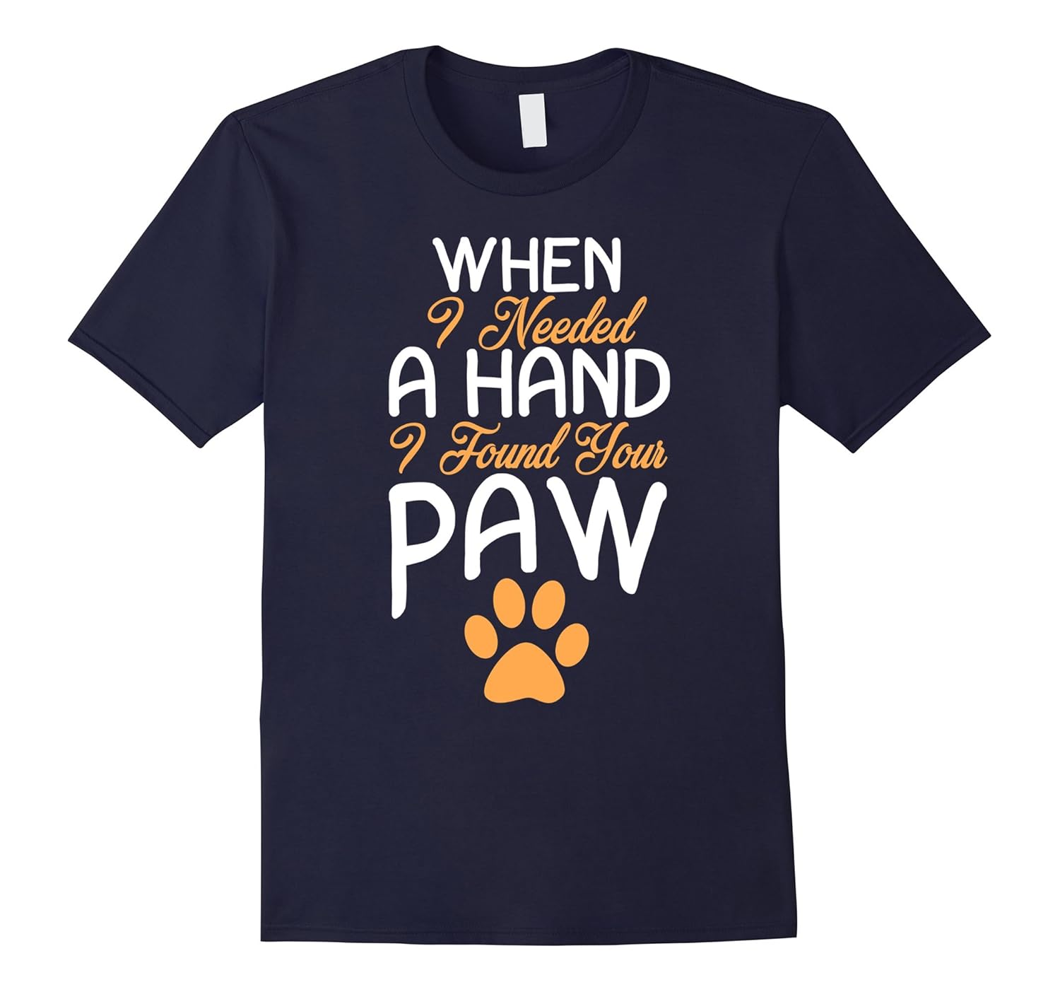 Dog Paw, Dog, Funny Dog, Dog Quotes t shirt-ANZ