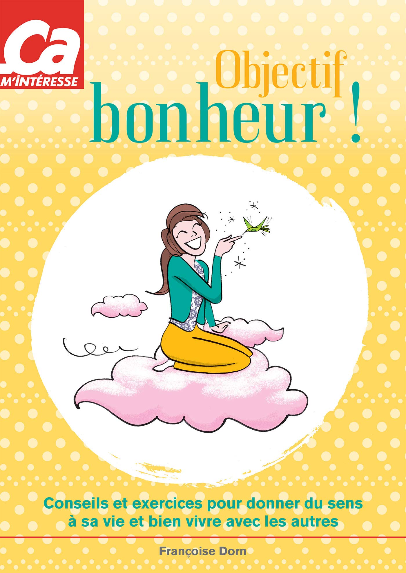 couverture de : Objectif bonheur !