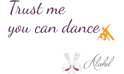 Buy Trust Me You Can Dance Dancefloor Sign 12 X 18 Online At