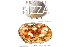 The Perfect Pizza Dough Pizza as a Profession