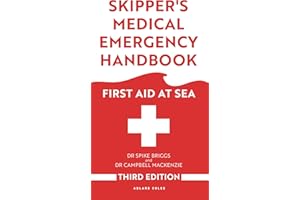 Skipper's Medical Emergency Handbook: First Aid at Sea 3rd Edition
