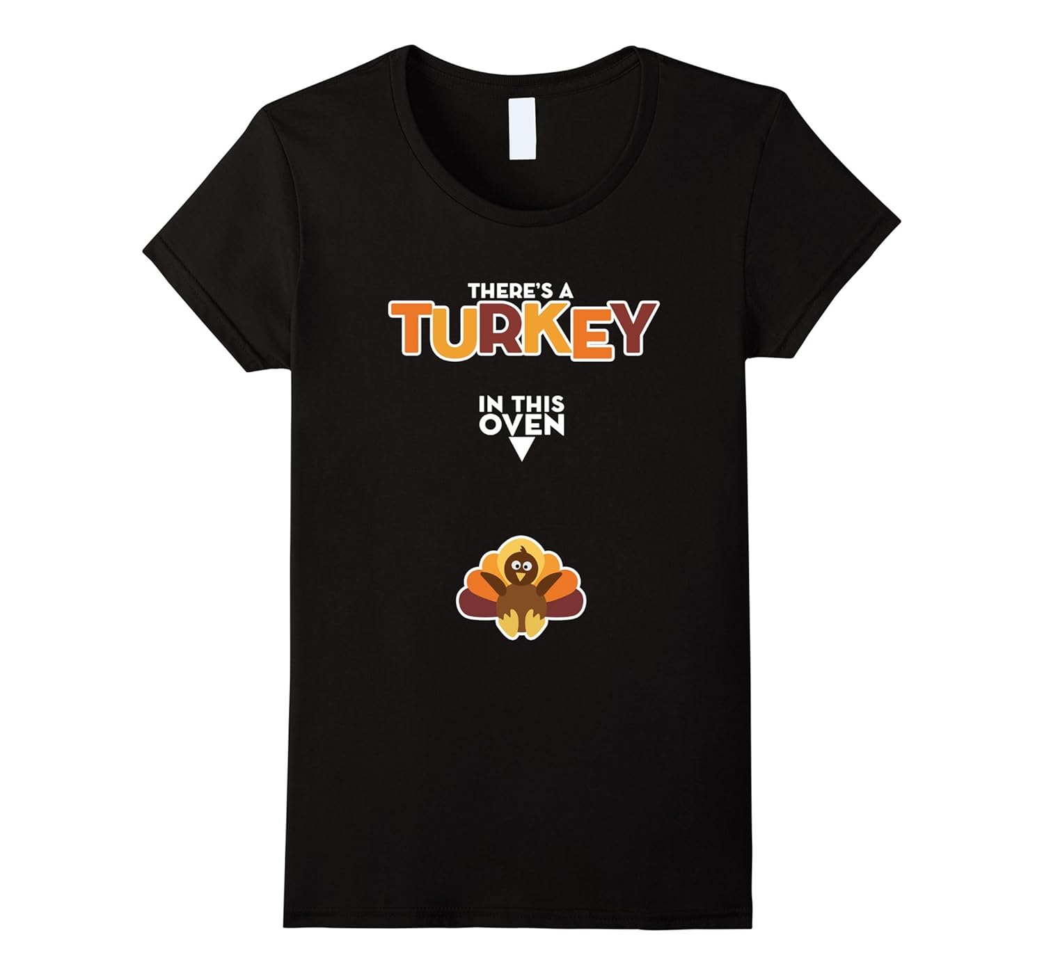 Womens Turkey in Oven - Thanksgiving Pregnancy Announcement T-Shirt-ANZ