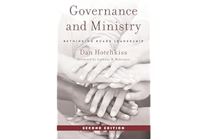 Governance and Ministry: Rethinking Board Leadership