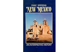 New Mexico: An Interpretive History