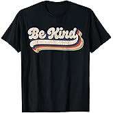 Be Kind Women Positive Inspirational Kindness Retro Vintage T-Shirt Small