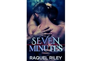 Seven Minutes : An MM Hurt Comfort Romance