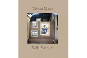 Vivian Maier: Self-Portraits