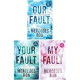 Culpable Series 3 Books Collection Set By Mercedes Ron (My Fault, Your Fault &amp; Our Fault)