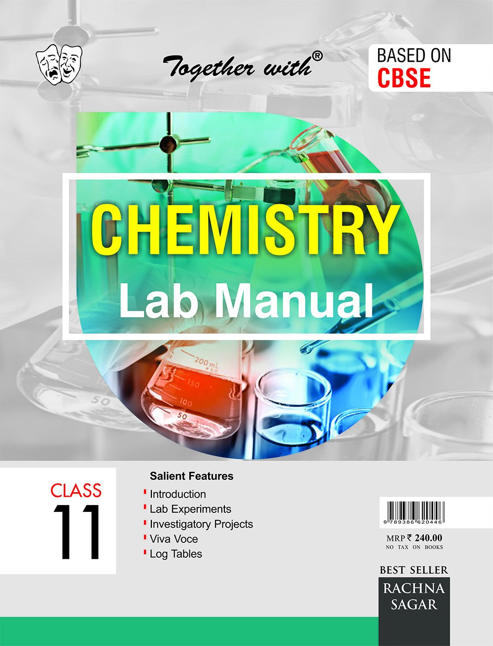 Together with CBSE Lab Manual Chemistry for Class 11 for 2019 Exam  Paperback – Dec 2017