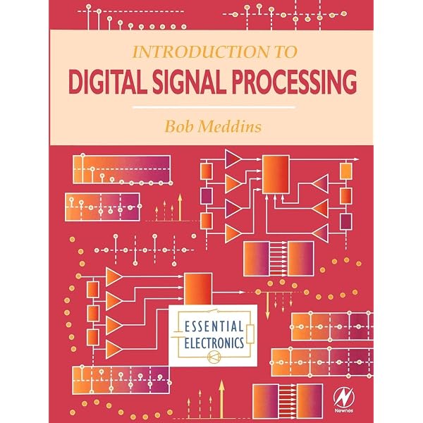The Digital Signal Processing Fundamentals: Digital Signal