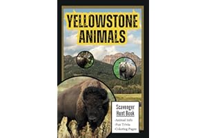 Yellowstone Animals Scavenger Hunt Book for Kids: A Fun Way to Explore Wildlife in Yellowstone National Park!