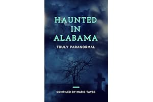Haunted In Alabama (Truly Paranormal Book 1)