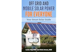 Off Grid and Mobile Solar Power For Everyone: Your Smart Solar Guide