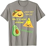 Wanna Taco Bout It, Nacho Problem! Funny Avocado Food Pun T-ShirtOEKO-TEX STANDARD 100