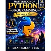 Master Book for Python Programming (From Zero to Experts): Volume 1