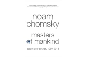 Masters of Mankind: Essays and Lectures, 1969-2013