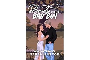 Beauty and the Bad Boy: A YA Sweet Romance (Beauties and Boys Book 1)