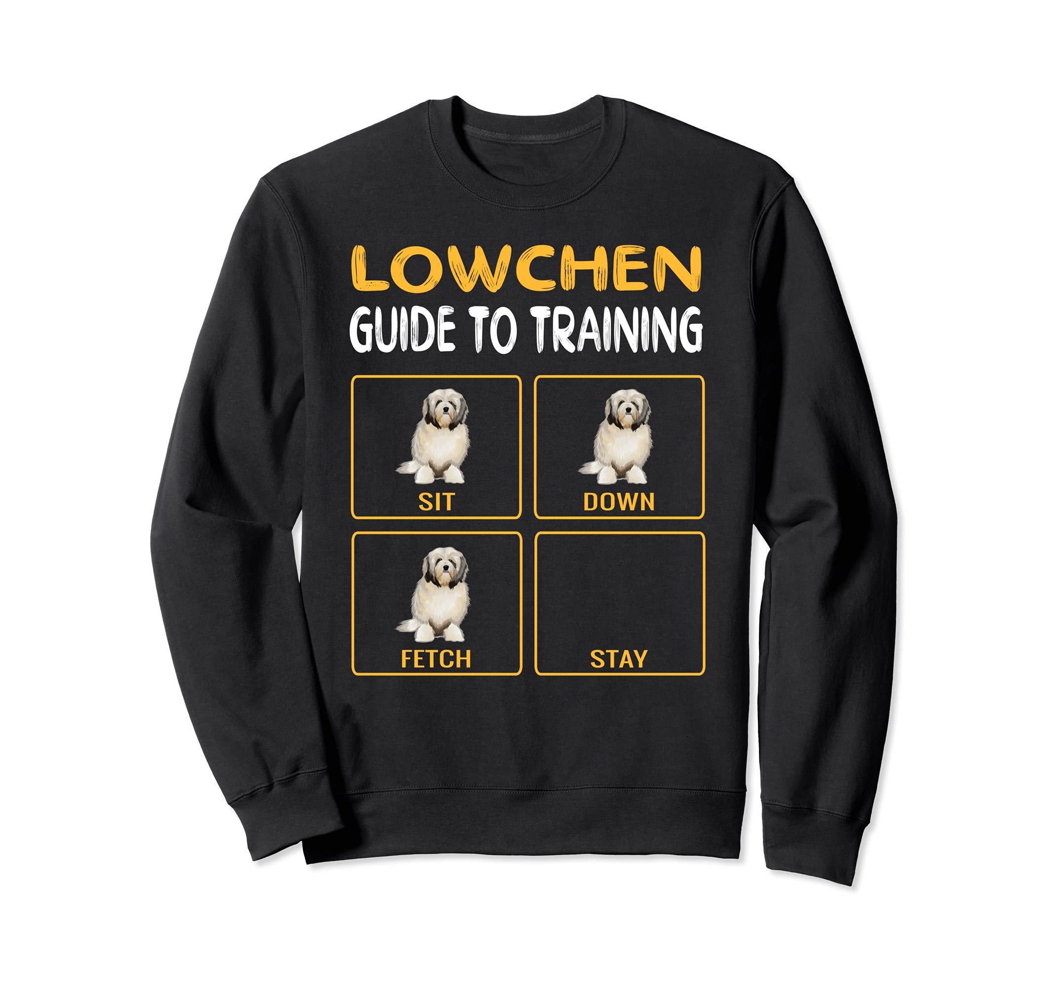 Funny Lowchen Guide To Training Dog Obedience Sweatshirt