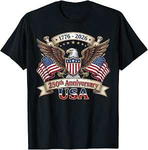 250 Years American 250th 4th of July Anniversary 1776-2026 T-Shirt