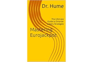 Mastering Eurojackpot: The Ultimate Guide to Smarter Lottery Strategies