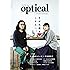 optical [オプティカル] -めがねを替えれば世界が変わる- (ヨシモトブックス) (ワニムックシリーズ 213)