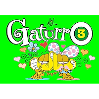 GATURRO 3 (Spanish Edition) book cover GATURRO 3 (Spanish Edition) book cover