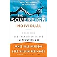 The Sovereign Individual: Mastering the Transition to the Information Age