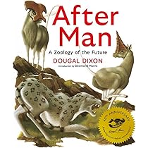 After Man: Expanded 40th Anniversary Edition : Dixon, Dougal