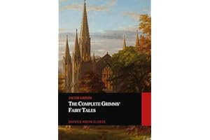 The Complete Grimms' Fairy Tales