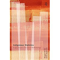 Indigenous Statistics: A Quantitative Research Methodology book cover