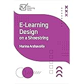 E-Learning Design on a Shoestring