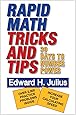 Rapid Math Tricks & Tips: 30 Days to Number Power