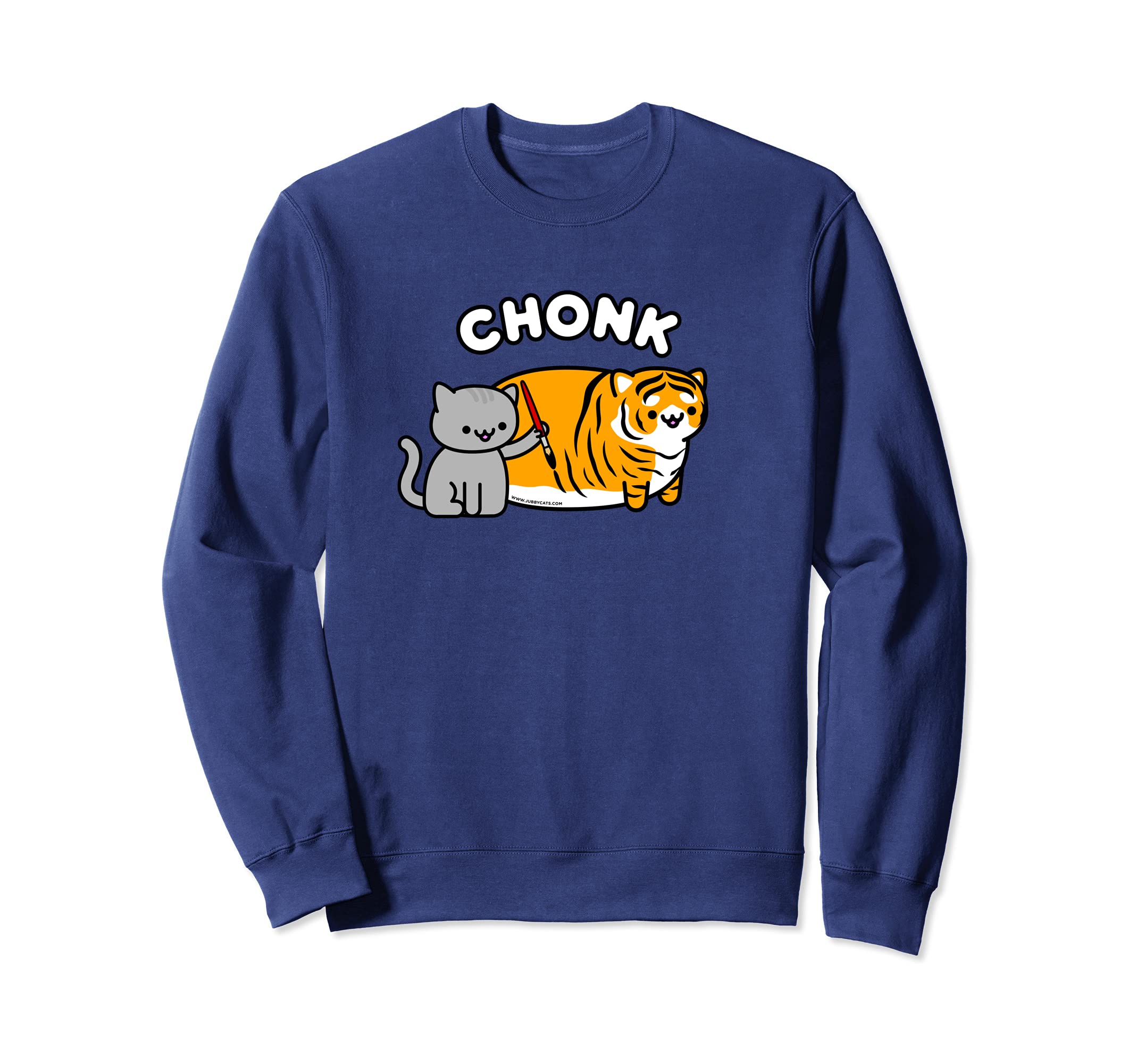 Funny Cat TIGER CHONK / CHONKY - Fake It 'Til You Make It! Sweatshirt