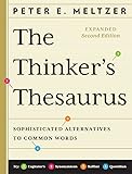 The Thinker's Thesaurus: Sophisticated Alternatives