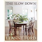 The Slow Down: For the Love of Home