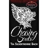Chasing Souls (Tala Prophecy Second Generation)