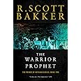 The Warrior Prophet: The Prince of Nothing, Book Two