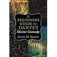 A Beginner's Guide to Dante's Divine Comedy