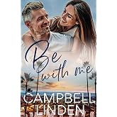 Be With Me (Timeless Love)