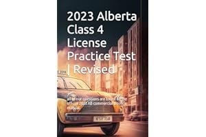 2023 Alberta Class 4 License Practice Test | Revised: all of our questions are based on the official 2023 AB commercial drive