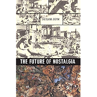The Future of Nostalgia book cover The Future of Nostalgia book cover