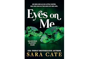 Eyes on Me (Salacious Players' Club, 2)