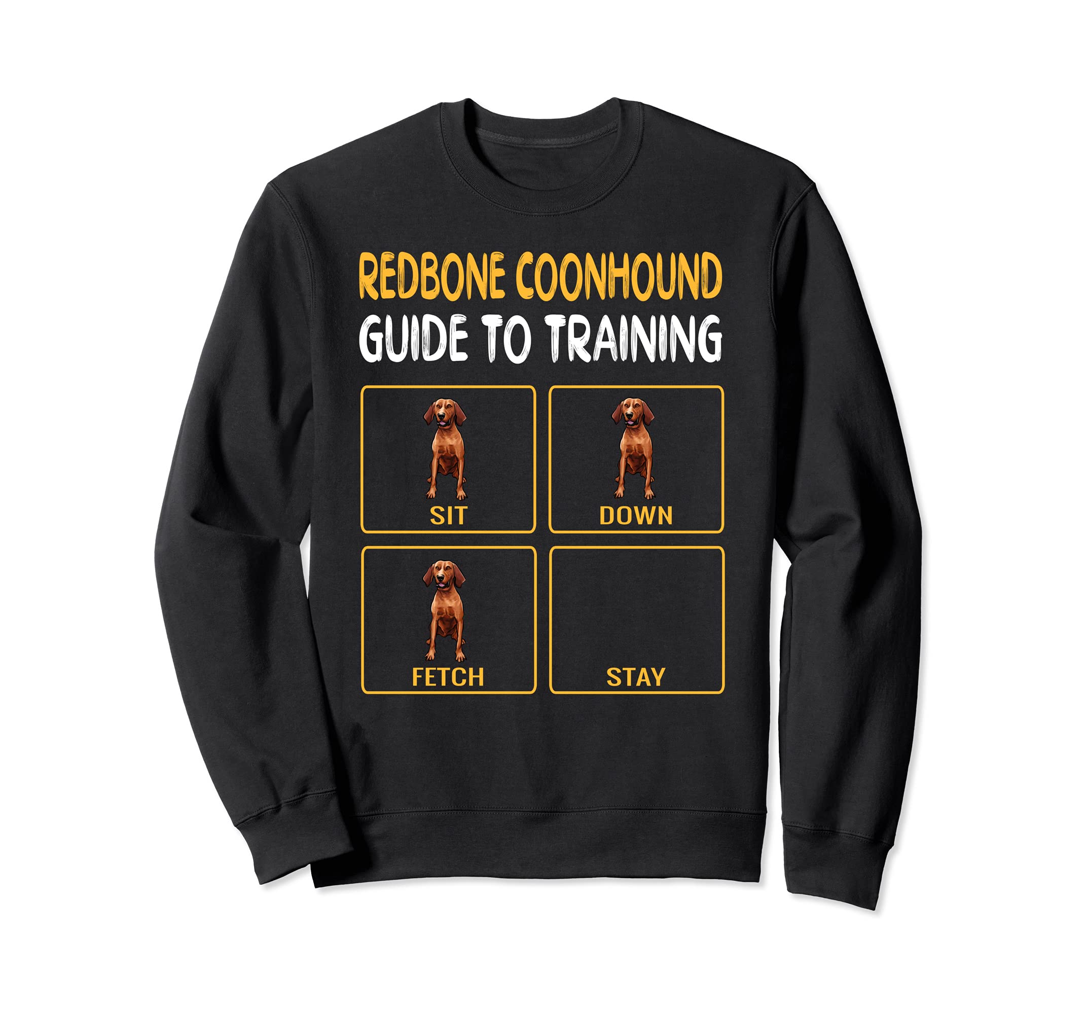 Funny Redbone Coonhound Guide To Training Dog Obedience Sweatshirt