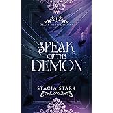 Speak of the Demon: A Paranormal Urban Fantasy Romance (Deals with Demons)