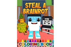 Coloring Book: 50 JUMBO Illustration Pages Of Steals a Brai-nrot's Characters for Children Kids Girls Boys Ages 4-8 8-12