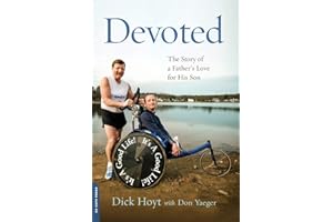 Devoted: The Story of a Father's Love for His Son