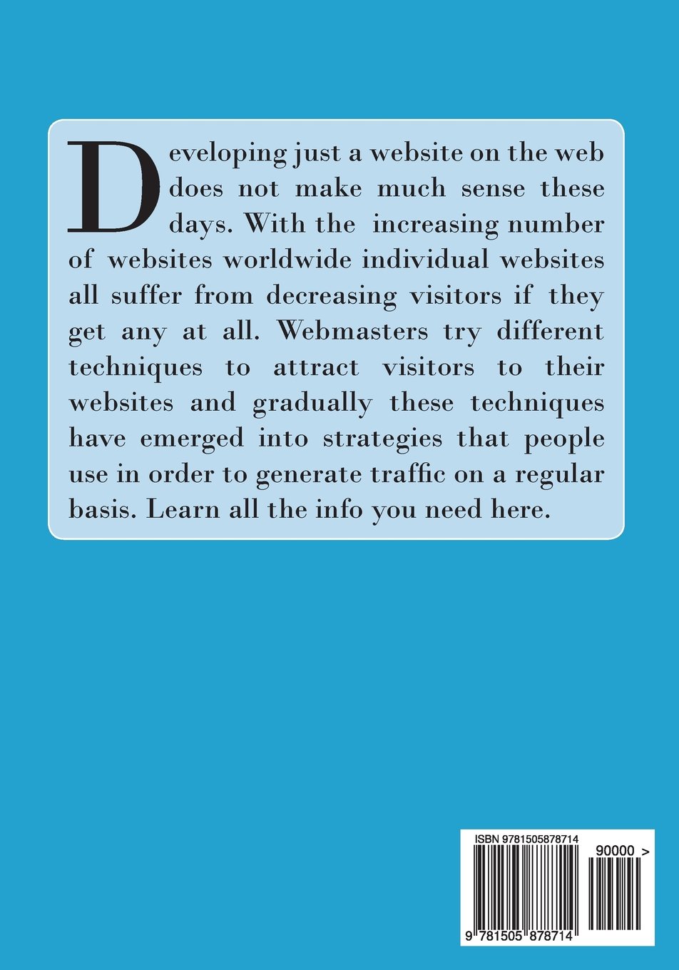 [- Flood Your Websites and Blogs with Free Traffic: Quickly Learn How to Send Visitors to Your Web