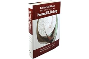 In Search of Silence: The Journals of Samuel R. Delany, Volume I, 1957-1969