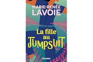 La fille au jumpsuit (French Edition)