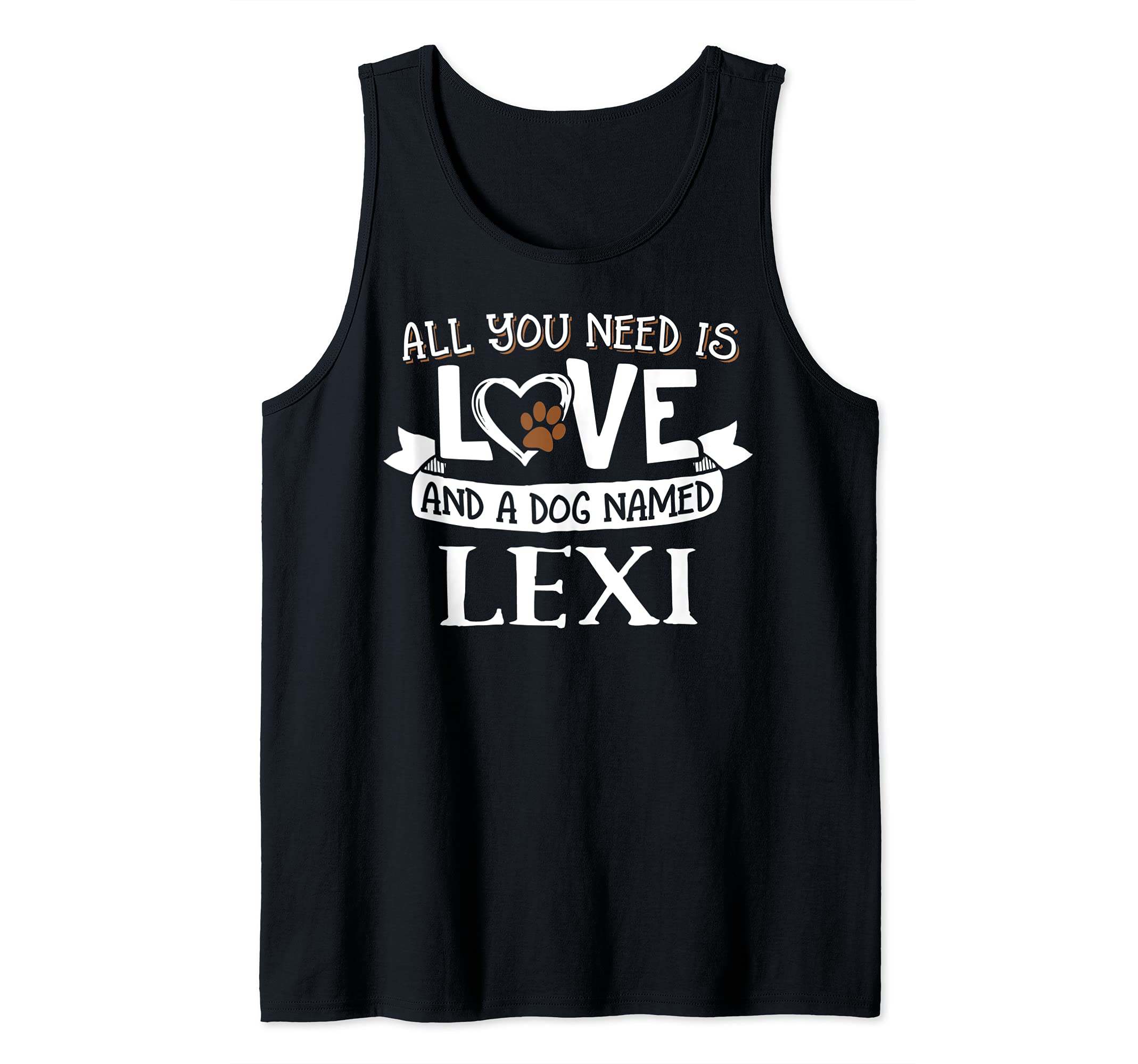 Dog Name Lexi Design - All You Need is Love! Tank Top